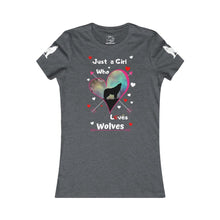 Load image into Gallery viewer, Just a girl who loves wolves - Women's Favorite Tee